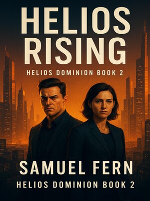 cover image of Helios Rising--Helios Dominion Book 3